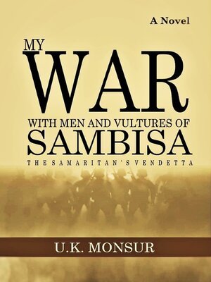 cover image of My War with Men and Vultures of Sambisa